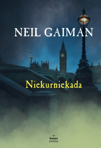 Neil Gaiman „Niekurniekada“